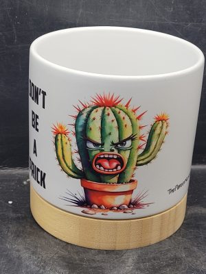 The Pioneer Nursery 4” Ceramic Planter Pot – “Don't Be A Prick” Cactus Design with Bamboo Base & Drainage Hole